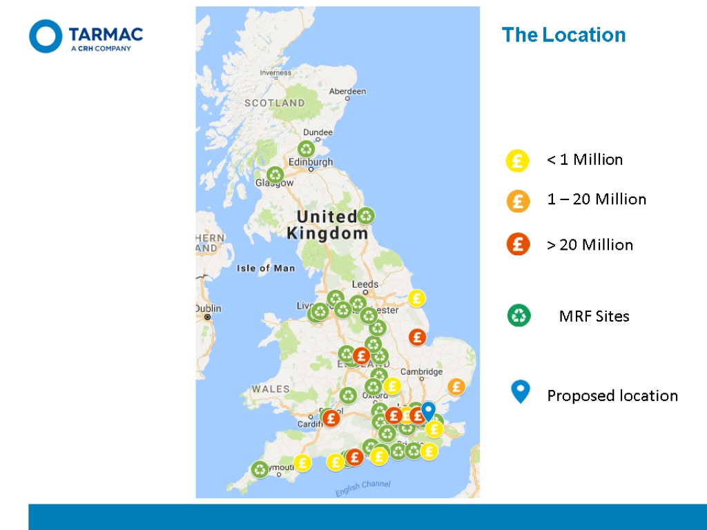 The Location < 1 Million 1 – 20 Million > 20 Million MRF Sites